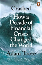 Adam Tooze, Tooze Adam - Crashed