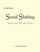 Cassia Harvey - Serial Shifting