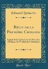 Edouard Dulaurier - Récit de la Première Crosiade