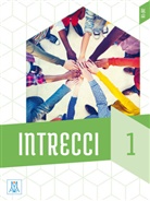 Bonfitto, P Bonfitto, P. Bonfitto, Bortolotti, M Bortolotti, M. Bortolotti... - Inrecci 1 Kurs- und Arbeitsbuch