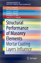 Ant Azevedo, Ant&oacute;nio C. Azevedo, J M P Delgado, J M P Q Delgado, J. M. P. Q. Delgado, J.M.P.Q. Delgado... - Structural Performance of Masonry Elements