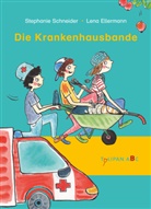 Lena Ellermann, Stephanie Schneider, Lena Ellermann - Die Krankenhausbande
