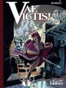 Jean-Yves Mitton, Simon Rocca - Vae Victis! Integral. Bd.1