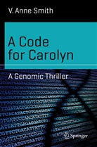 V Anne Smith, V. Anne Smith - A Code for Carolyn