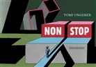 Tomi Ungerer - Non Stop
