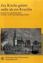 Michael Beyer, Martin Teubner, Alexander Wieckowski - Zur Kirche geh&ouml;rt mehr als ein Kruzifix