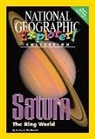 Nonie K. Lesaux, National Geographic Learning, Sylvia Linan Thompson - Explorer Books (Pioneer Science: Space Science): Saturn: The Ring World