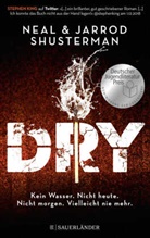 Jarrod Shusterman, Nea Shusterman, Neal Shusterman - Dry