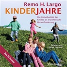 Remo H. Largo, Helge Heynold - Kinderjahre, 2 Audio-CD, 2 MP3 (Audio book)