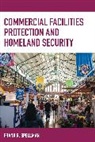 Frank R. Spellman, Spellman Frank R. - Commercial Facilities Protection and Homeland Security