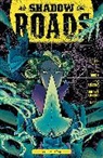 Brian Hurtt, Cullen Bunn, Cullen Bunn, Brian Hurtt, Takehiko Inoue, Oreco Tachibana... - Shadow Roads Vol. 1