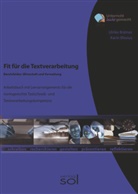 Kari Blesius, Karin Blesius, Ulrike Br&auml;mer - Fit f&uuml;r die Textverarbeitung - Berufsfelder: Wirtschaft und Verwaltung (mit Tastaturschulung)