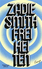 Zadie Smith, Tanja Handels - Freiheiten