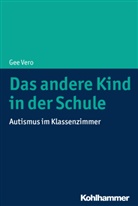 Gee Vero - Das andere Kind in der Schule