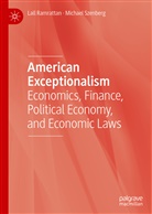 Lal Ramrattan, Lall Ramrattan, Michael Szenberg - American Exceptionalism