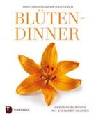 Martina G&ouml;ldner-Kabitzsch - Bl&uuml;ten-Dinner