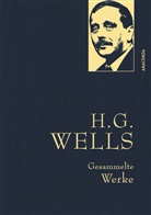 H G Wells, H. G. Wells, Felix Paul Greve, Heinz Sauter, Jan Str&uuml;mpel - H. G. Wells, Gesammelte Werke