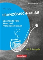 Regin Bertram, Binek, Fidisoa Freytag, Fidisoa Freytag, Juliane Maass, Fidiso Raliarivony-Freytag... - Lernkrimis f&uuml;r die SEK I - Franz&ouml;sisch - Lernjahr 2