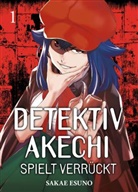 Sakae Esuno - Detektiv Akechi spielt verr&uuml;ckt 01. Bd.1
