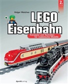 Holger Matthes - LEGO&reg;-Eisenbahn