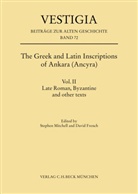 FRENCH, French, David French, Stephe Mitchell, Stephen Mitchell - The Greek and Latin Inscriptions of Ankara (Ancyra). Vol.II