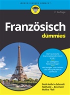 Nathalie L. Brochard, Ma Filali, Malika Filali, Dodi-Katri Schmidt, Dodi-Katrin Schmidt, Michell Williams... - Franz&ouml;sisch f&uuml;r Dummies