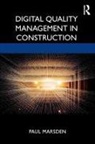 Paul Marsden, Paul (Cqp Mcqi Marsden, Marsden Paul - Digital Quality Management in Construction