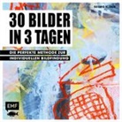 Georg Kleber - 30 Bilder in 3 Tagen