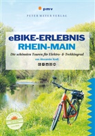 Alexander Kraft - Ausfl&uuml;ge mit Genuss: eBike-Erlebnis Rhein-Main, m. 1 Online-Zugang, m. 1 Beilage