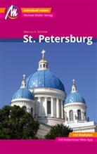 Marcus X Schmid, Marcus X. Schmid - St. Petersburg MM-City Reisef&uuml;hrer Michael M&uuml;ller Verlag, m. 1 Karte