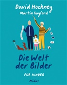 Martin Gayford, Davi Hockney, David Hockney, Rose Blake - Die Welt der Bilder f&uuml;r Kinder
