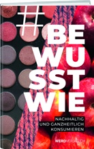 Anina Mutter - #bewusstwie