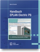 Bernd Gischel - Handbuch EPLAN Electric P8