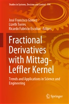 Ricardo Fabricio Escobar, Ricardo Fabricio Escobar, Jos&eacute; Francisco G&oacute;mez, Lizet Torres, Lizeth Torres - Fractional Derivatives with Mittag-Leffler Kernel