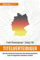 Svenja Falk, Fran Riemensperger, Frank Riemensperger - Titelverteidiger