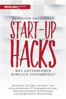 Bernhard Kalhammer - Start-up Hacks