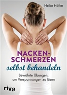Heike H&ouml;fler - Nackenschmerzen selbst behandeln