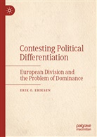 Erik O Eriksen, Erik O. Eriksen - Contesting Political Differentiation