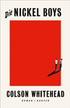 Colson Whitehead - Die Nickel Boys