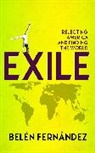 Belen Fernandez, Bel&eacute;n Fern&aacute;ndez, Belen Fernndez - Exile