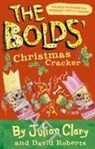 Julian Clary, Clary Julian, David Roberts - Bolds'' Christmas Cracker