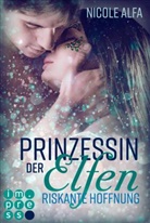 Nicole Alfa - Prinzessin der Elfen 2: Riskante Hoffnung