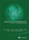 Sanford John C, Sanford John C, Michael J Behe, Michael J. Behe, Bruce L Gordon, William A Dembski... - Biological Information: New Perspectives - Proceedings Of The Symposium