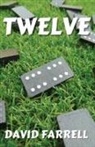 David Farrell - Twelve