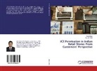 Vasudev Modi, Neha Shah, Nehal Shah - ICT Penetration in Indian Retail Stores: From Customers' Perspective
