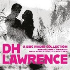 D H Lawrence, D.H. Lawrence, David Bradley, Full Cast, Elizabeth Estensen, Full Cast... - D. H. Lawrence: A BBC Radio Collection (Audio book)