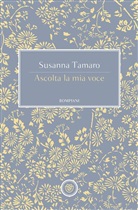 Susanna Tamaro - Ascolta la mia voce