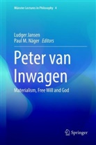Ludge Jansen, Ludger Jansen, M N&auml;ger, M N&auml;ger, Paul M. N&auml;ger - Peter van Inwagen