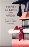 Kay Keiser, Gretchen Oltman, Gretchen Surface Oltman, Jeanne L. Surface - Prepare to Chair