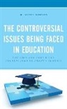 M. Scott Norton - Controversial Issues Being Faced in Education